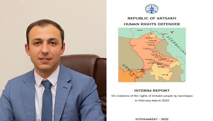 Հրապարակվել է «2022թ. փետրվար-մարտ-ին Ադրբեջանի կողմից Արցախի ժողովրդի իրավունքների խախտումների մասին» զեկույցը